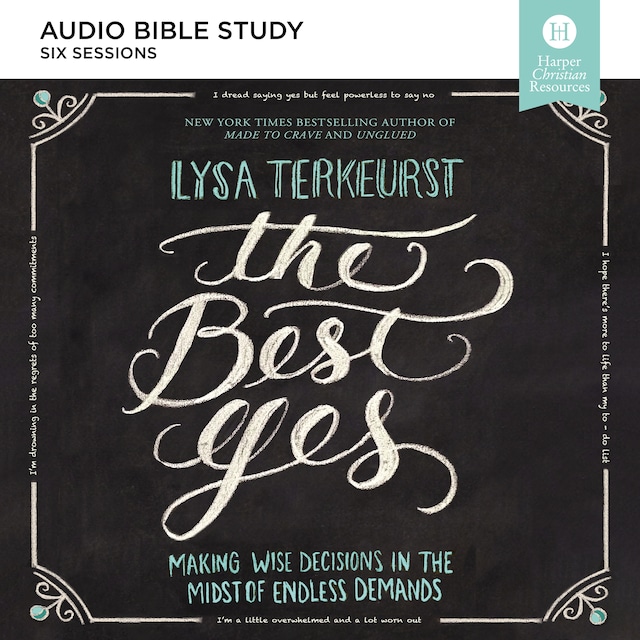 Book cover for The Best Yes: Audio Bible Studies