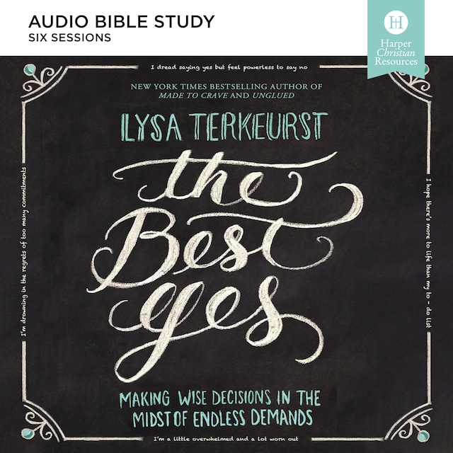 Okładka książki dla The Best Yes: Audio Bible Studies