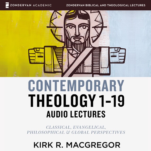 Copertina del libro per Contemporary Theology Sessions 1-19: Audio Lectures