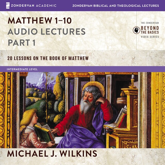 Book cover for Matthew 1-10: Audio Lectures