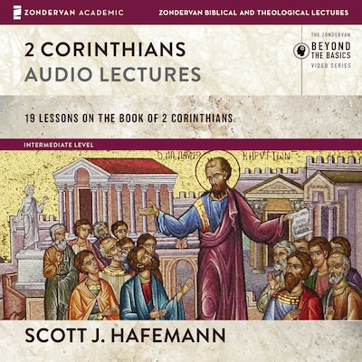2 Corinthians: Audio Lectures