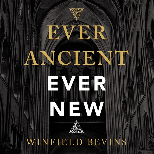 Copertina del libro per Ever Ancient, Ever New