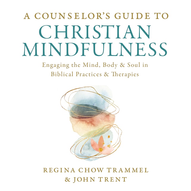 Bokomslag för A Counselor's Guide to Christian Mindfulness