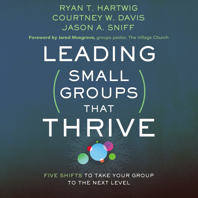 Book cover for Leading Small Groups That Thrive