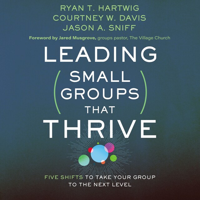 Book cover for Leading Small Groups That Thrive