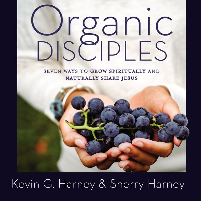Book cover for Organic Disciples
