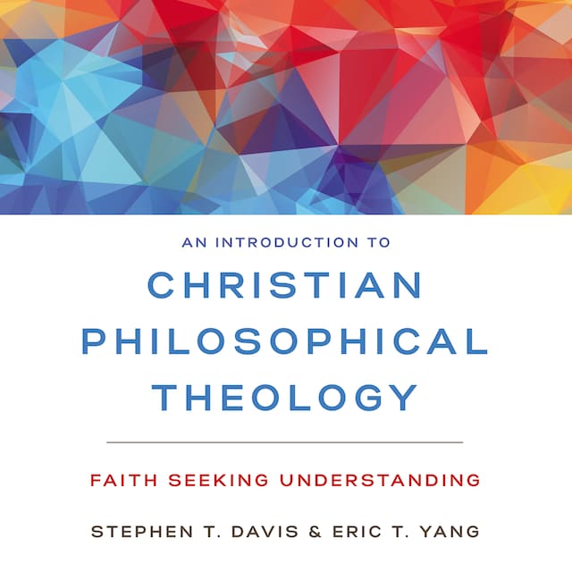 Kirjankansi teokselle An Introduction to Christian Philosophical Theology