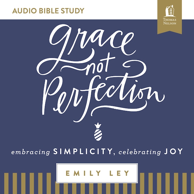 Book cover for Grace, Not Perfection: Audio Bible Studies