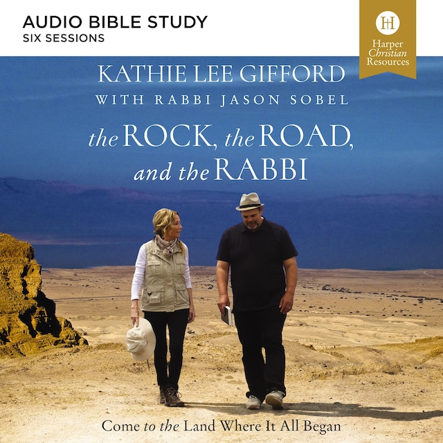 Okładka książki dla The Rock, the Road, and the Rabbi: Audio Bible Studies