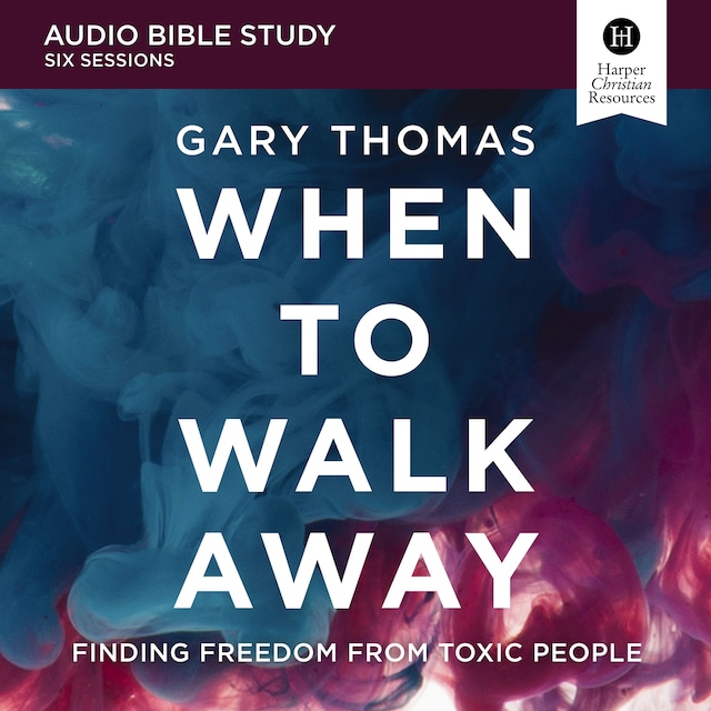 Book cover for When to Walk Away: Audio Bible Studies