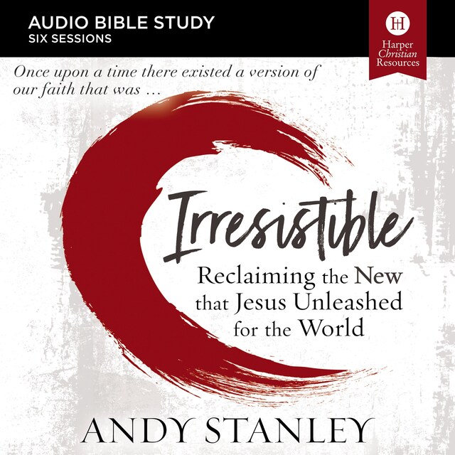 Okładka książki dla Irresistible: Audio Bible Studies