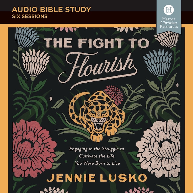 Book cover for The Fight to Flourish: Audio Bible Studies