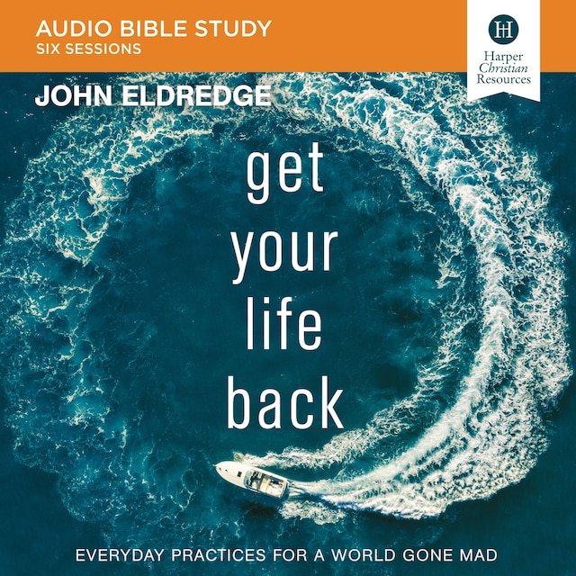 Portada de libro para Get Your Life Back: Audio Bible Studies