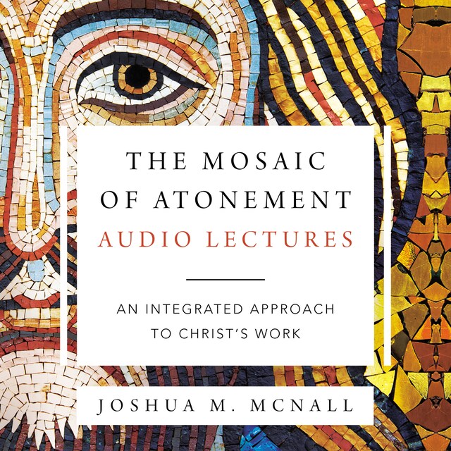 Boekomslag van The Mosaic of Atonement: Audio Lectures