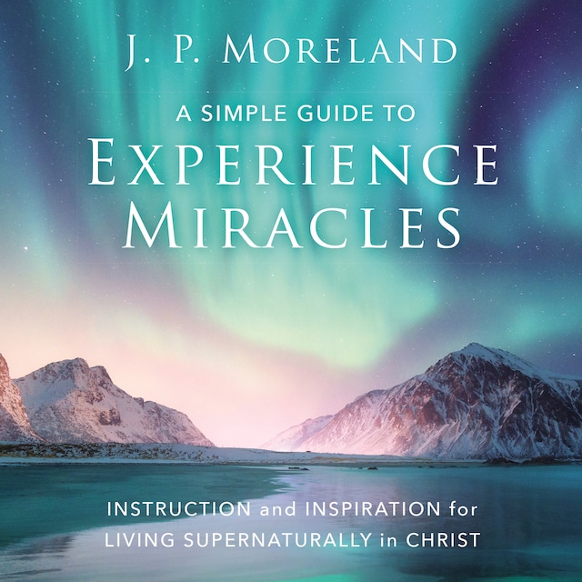 Book cover for A Simple Guide to Experience Miracles