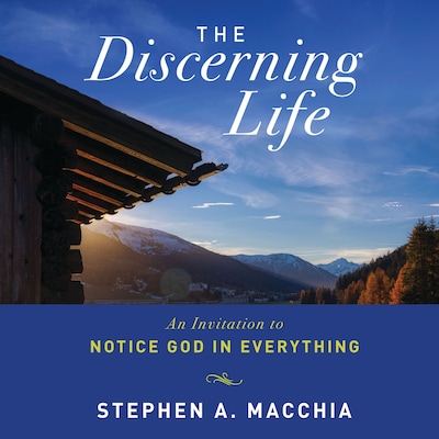 The Discerning Life