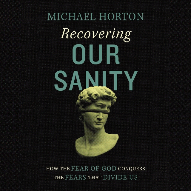 Book cover for Recovering Our Sanity