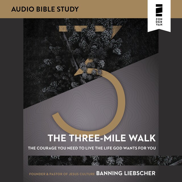 The Three-Mile Walk: Audio Bible Studies