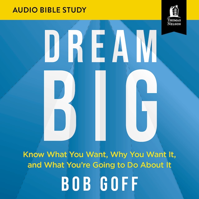 Boekomslag van Dream Big: Audio Bible Studies