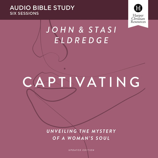Copertina del libro per Captivating Updated: Audio Bible Studies