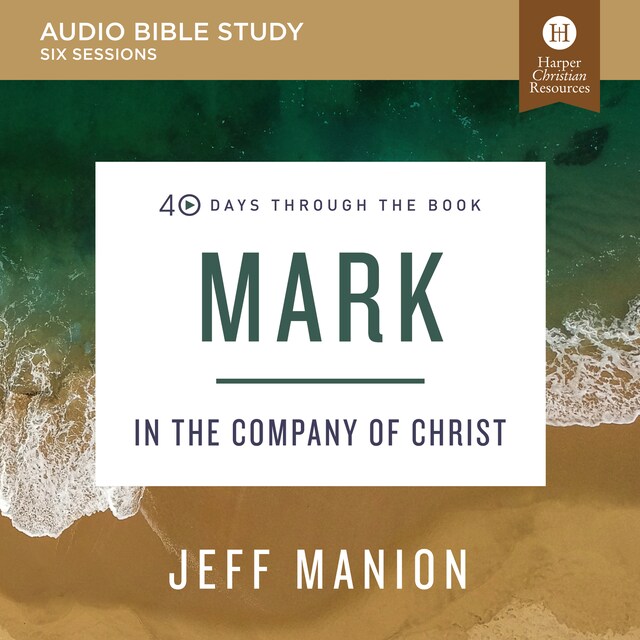 Book cover for Mark: Audio Bible Studies