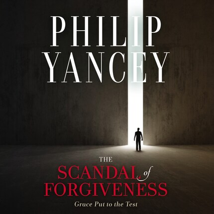 The Scandal of Forgiveness bookCoverFor
