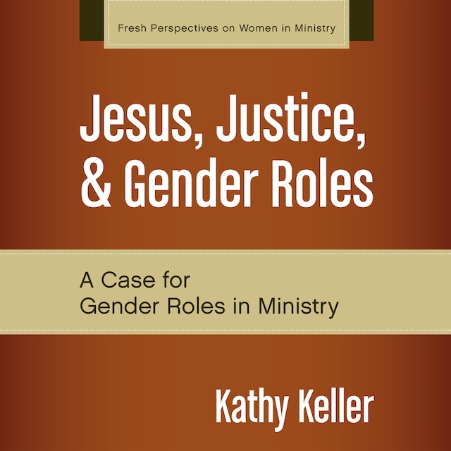 Book cover for Jesus, Justice, and Gender Roles
