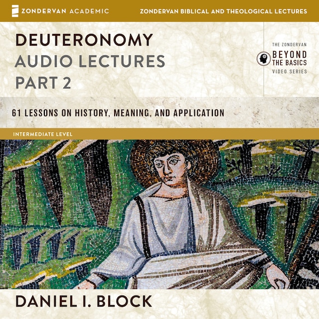 Book cover for Deuteronomy: Audio Lectures Part 2