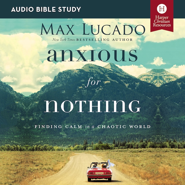 Boekomslag van Anxious for Nothing: Audio Bible Studies