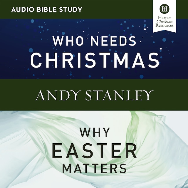 Book cover for Who Needs Christmas/Why Easter Matters: Audio Bible Studies