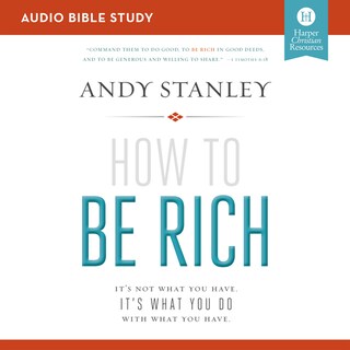 How to Be Rich: Audio Bible Studies bookCoverFor