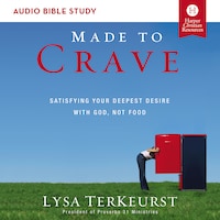 Made to Crave: Audio Bible Studies