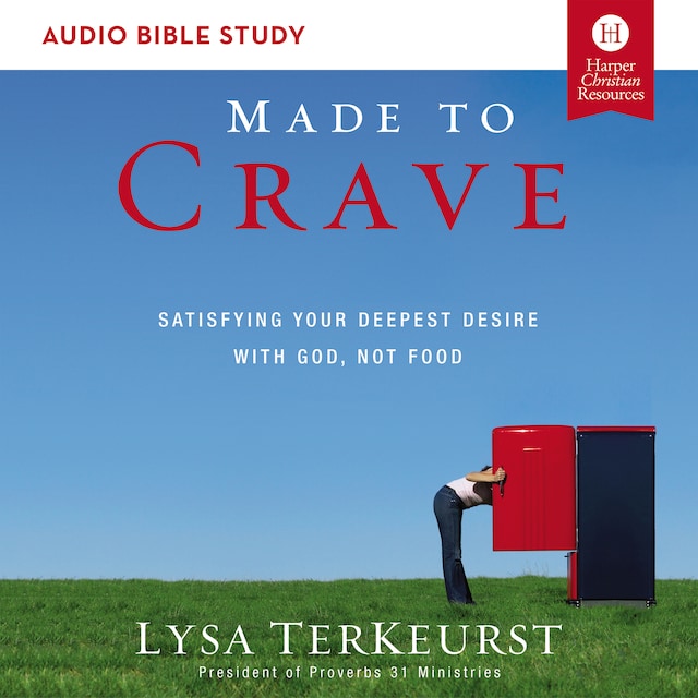 Kirjankansi teokselle Made to Crave: Audio Bible Studies