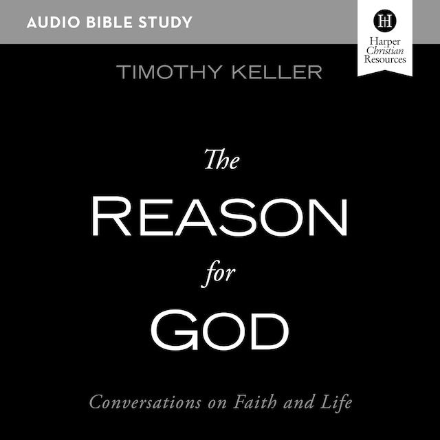 Book cover for The Reason for God: Audio Bible Studies
