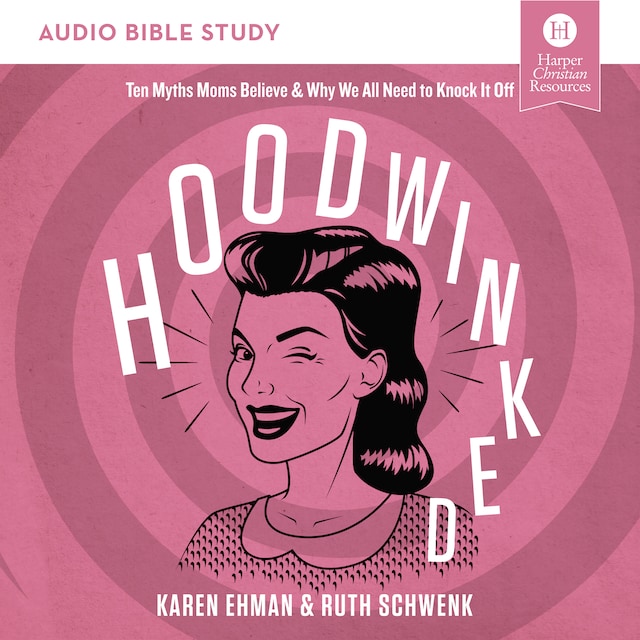 Book cover for Hoodwinked: Audio Bible Studies