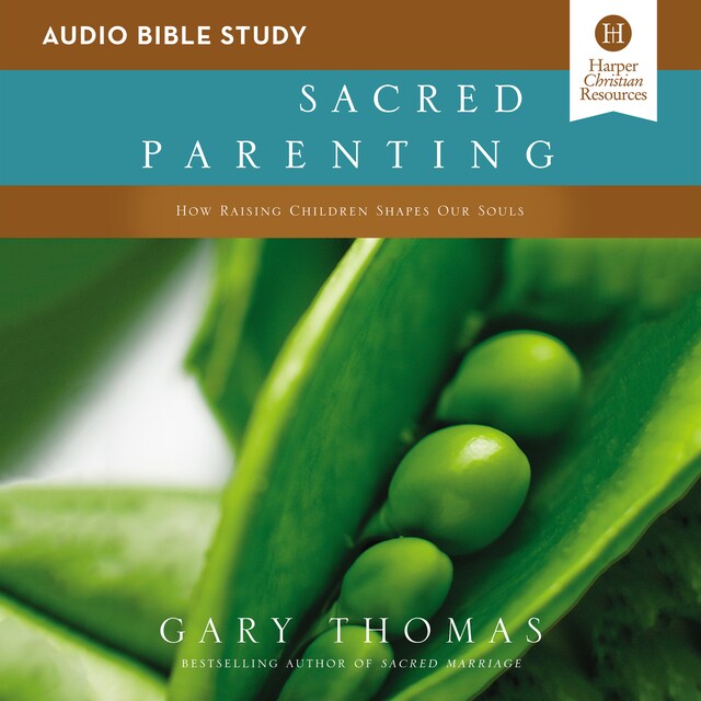 Boekomslag van Sacred Parenting: Audio Bible Studies