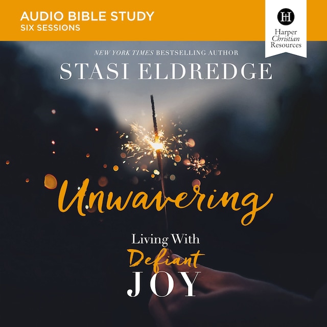 Book cover for Unwavering: Audio Bible Studies