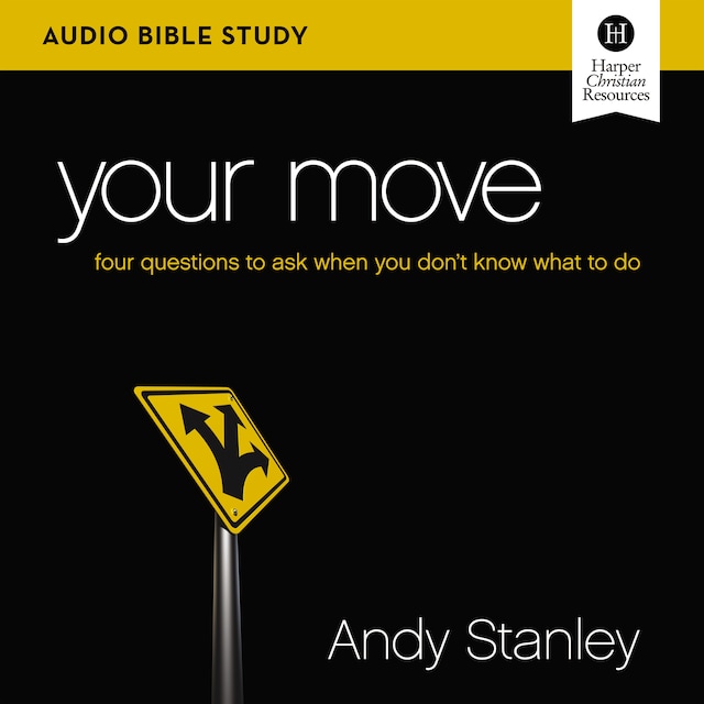 Copertina del libro per Your Move: Audio Bible Studies