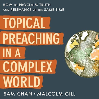 Topical Preaching in a Complex World