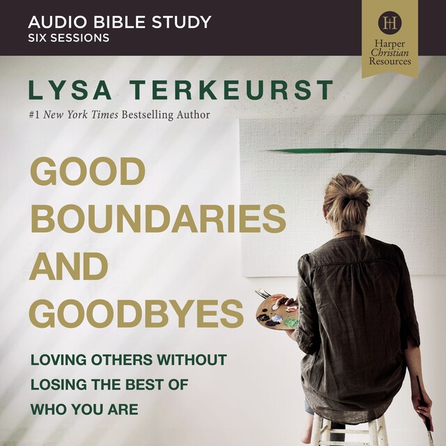 Book cover for Good Boundaries and Goodbyes: Audio Bible Studies