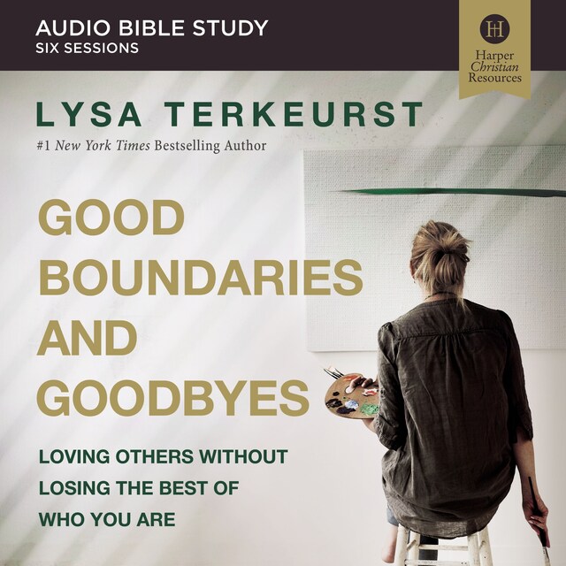 Copertina del libro per Good Boundaries and Goodbyes: Audio Bible Studies