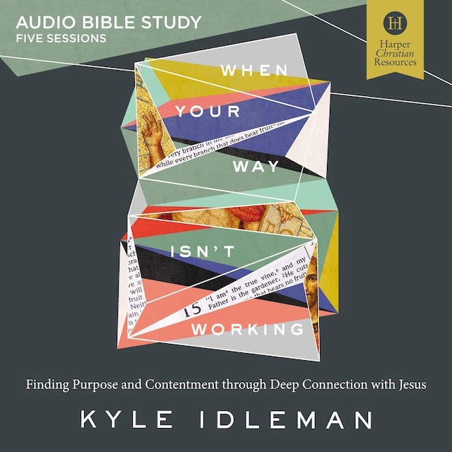 Kirjankansi teokselle When Your Way Isn't Working: Audio Bible Studies