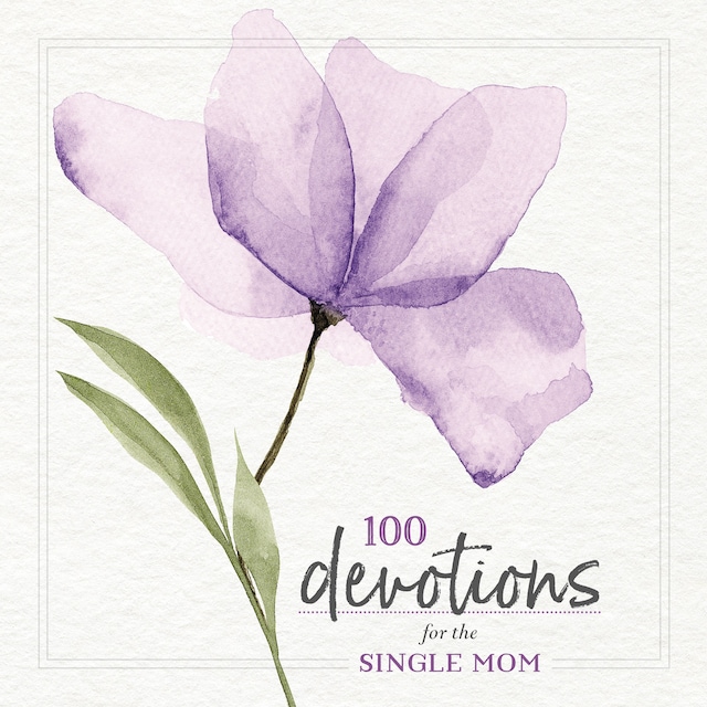 Book cover for 100 Devotions for the Single Mom