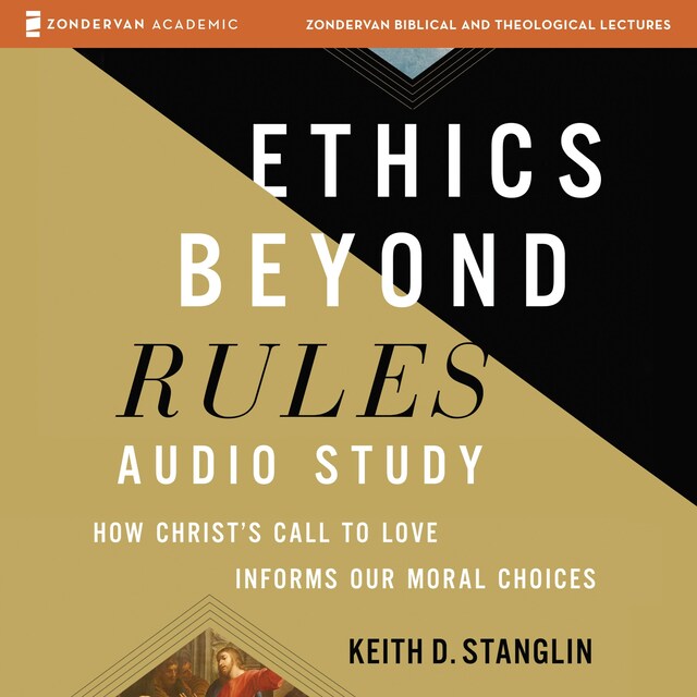 Book cover for Ethics beyond Rules Audio Study