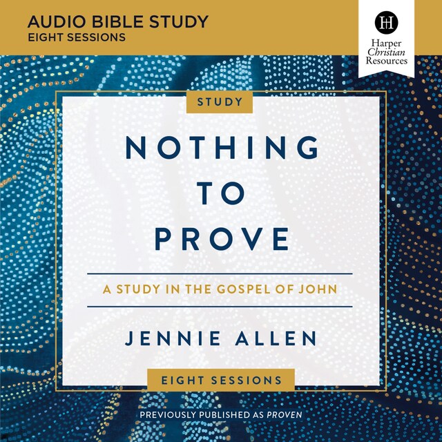 Book cover for Nothing to Prove: Audio Bible Studies