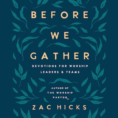 Before We Gather