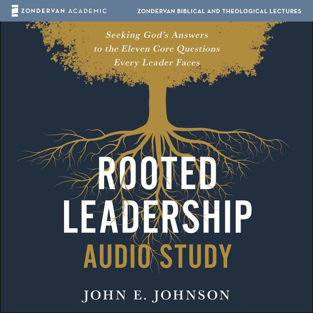 Boekomslag van Rooted Leadership Audio Study