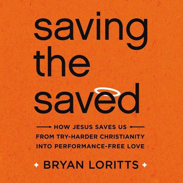 Couverture de livre pour Saving the Saved