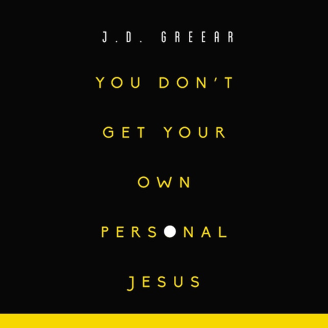 Kirjankansi teokselle You Don't Get Your Own Personal Jesus