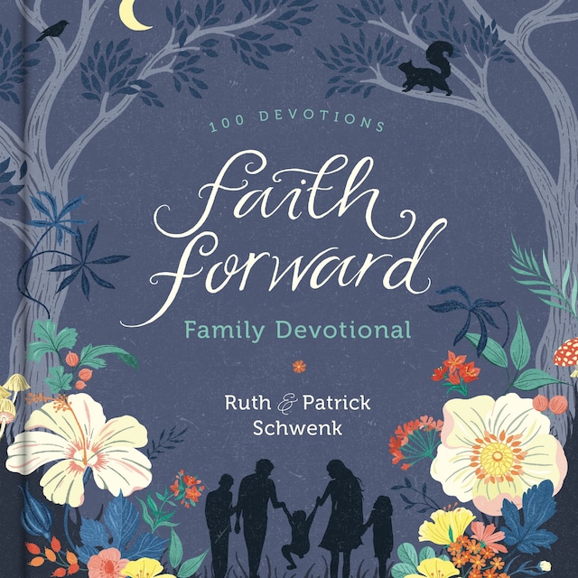 Book cover for Faith Forward Family Devotional
